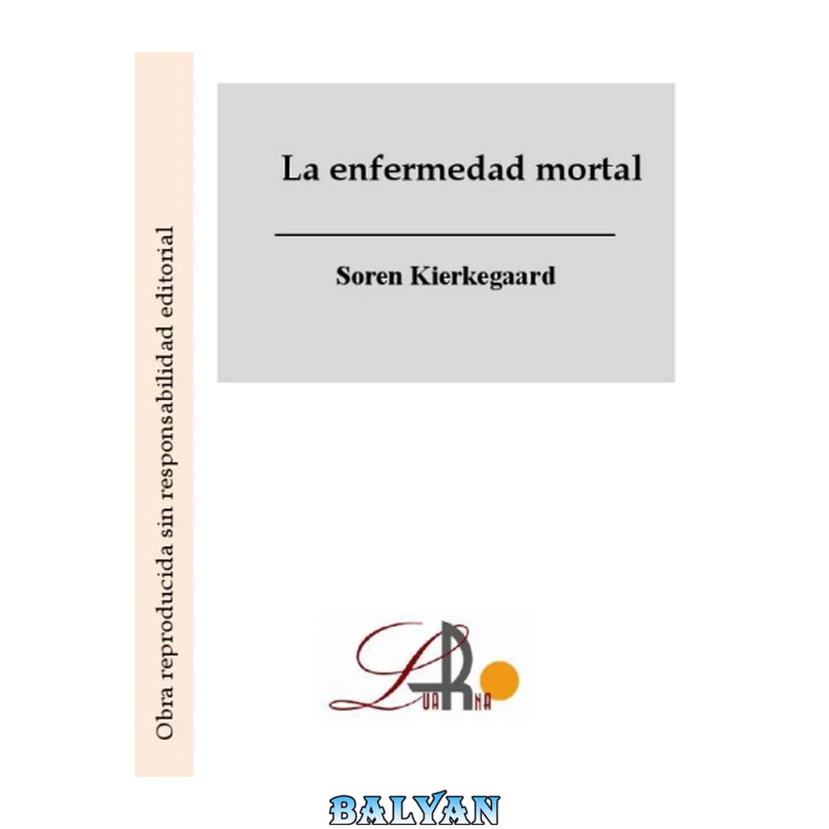 جلد کتاب La enfermedad mortal