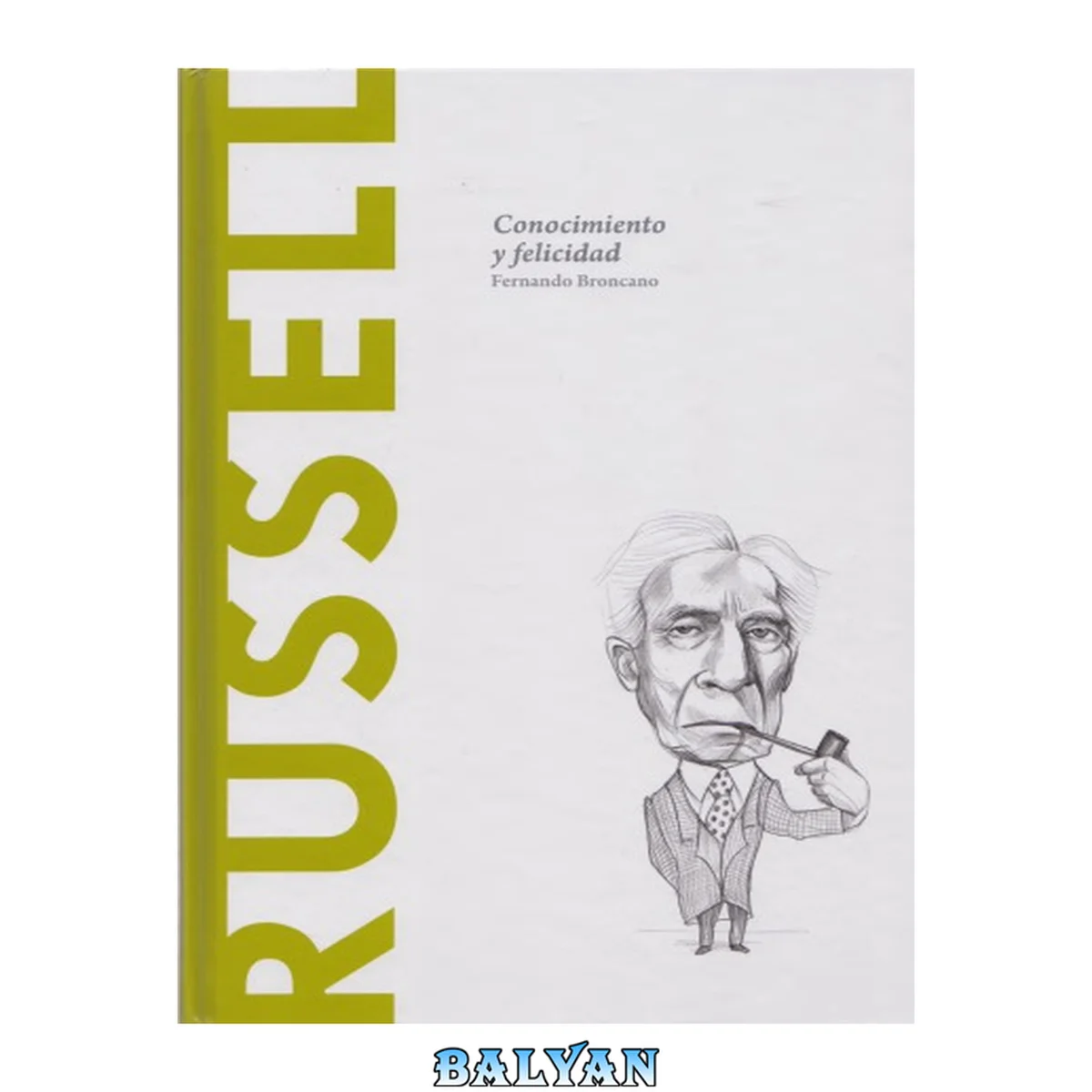 جلد کتاب Russell. Conocimiento y felicidad
