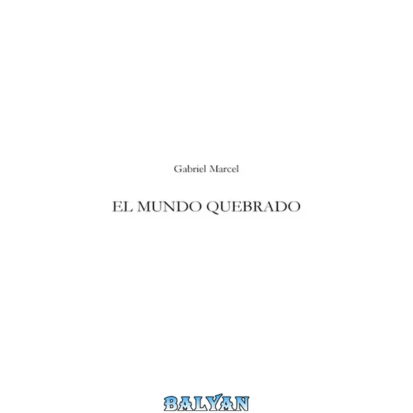 El Mundo Quebrado