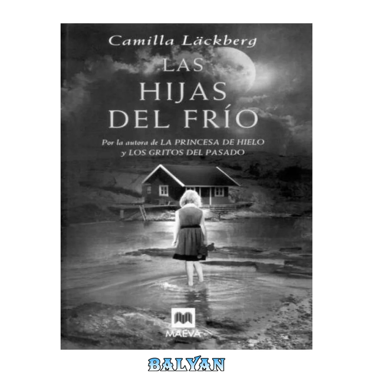 جلد کتاب Las hijas del frio