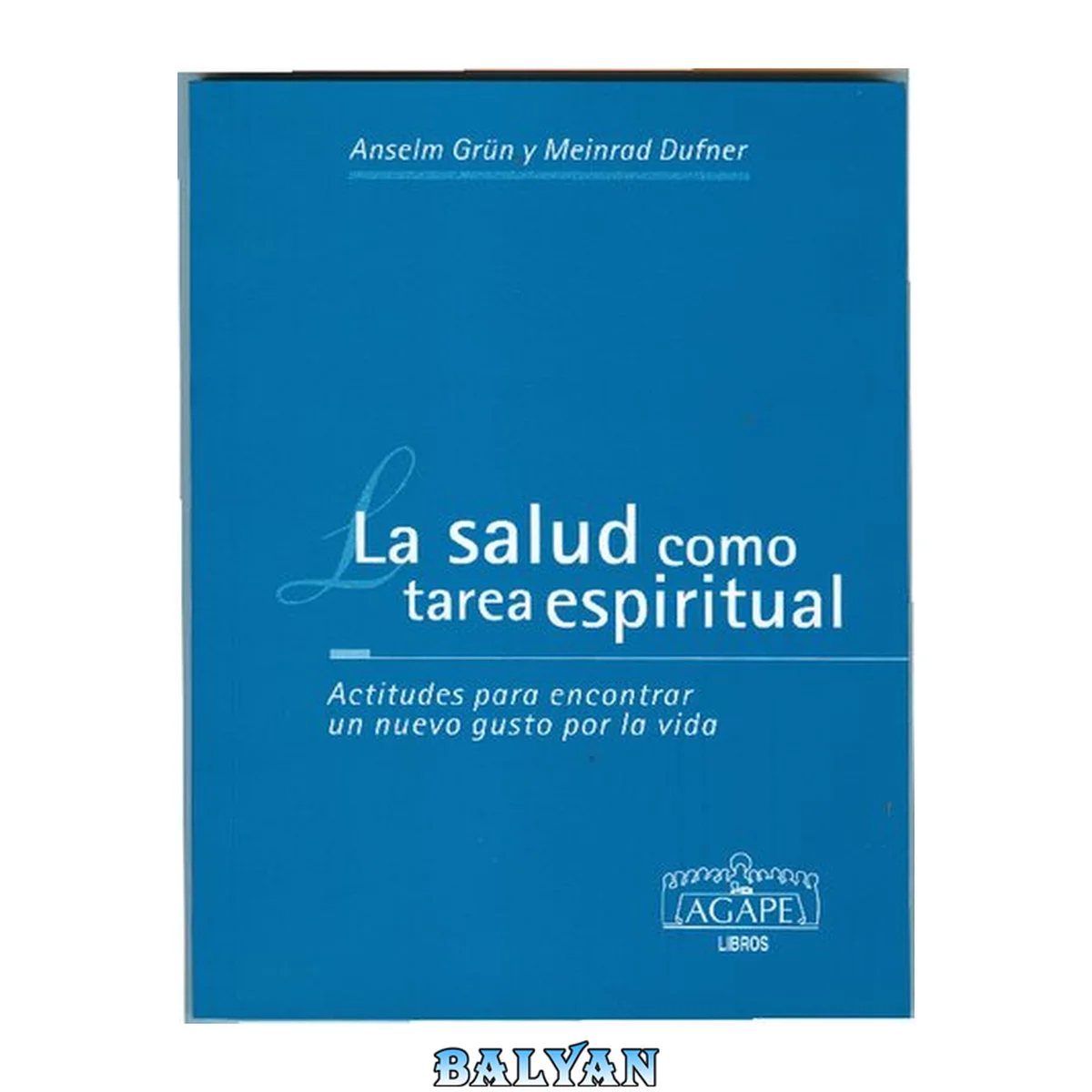جلد کتاب La Salud como tarea espiritual