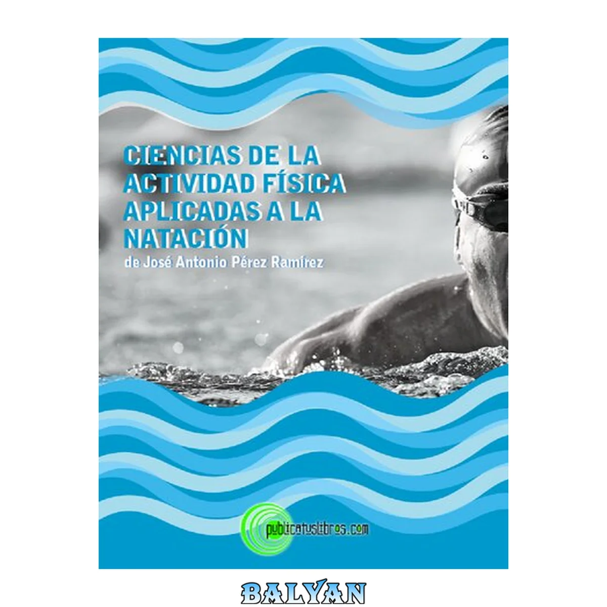 جلد کتاب Ciencias de la actividad física aplicadas a la natación