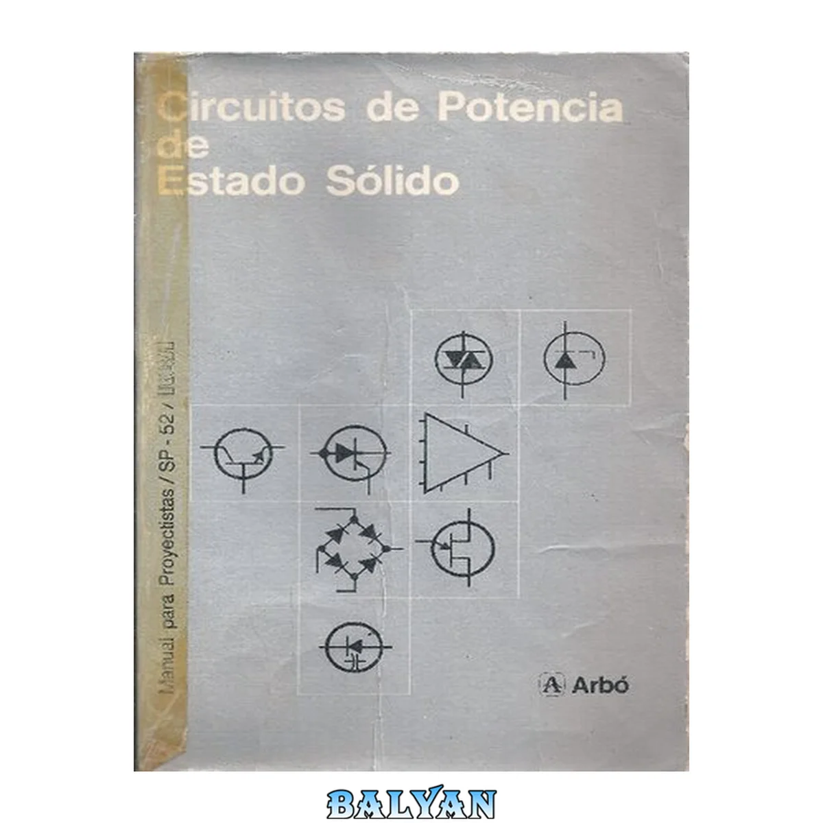 جلد کتاب Circuitos de Potencia de Estado Sólido-Manual del Proyectista-RCA-