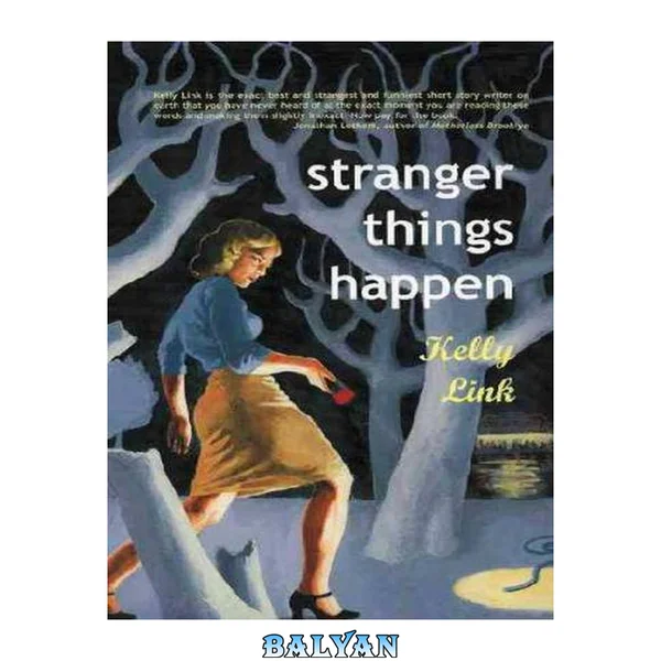 Stranger Things Happen