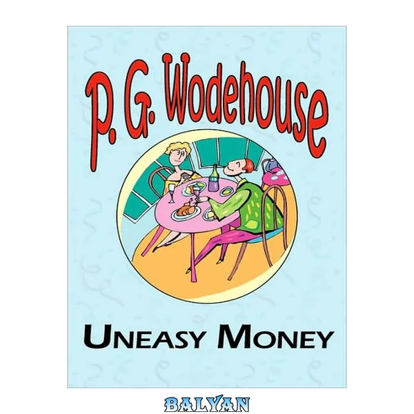 Uneasy Money