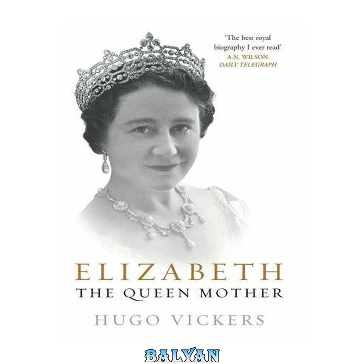 جلد کتاب Elizabeth : the Queen Mother