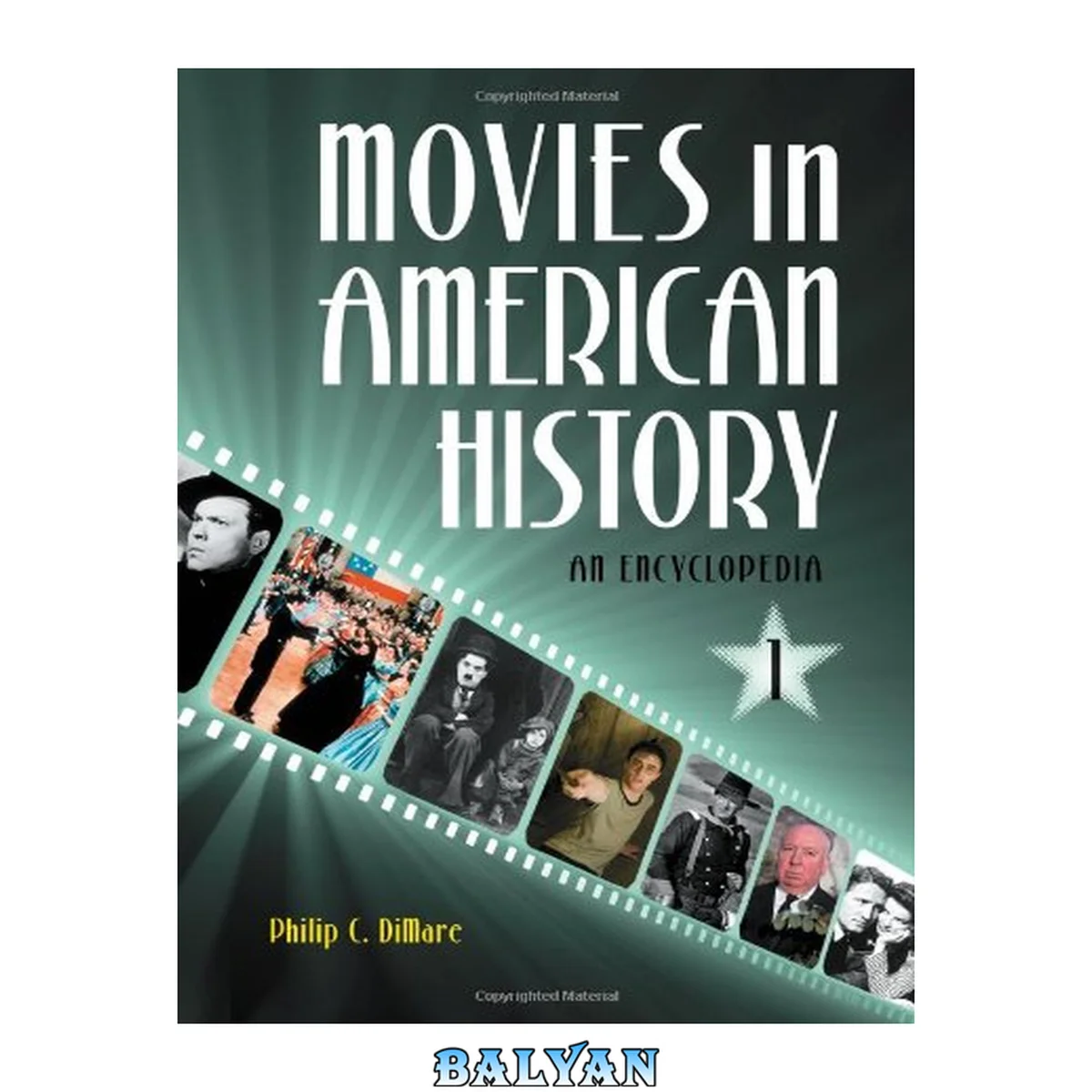 جلد کتاب Movies in American History [3 volumes]: An Encyclopedia [3 volumes]