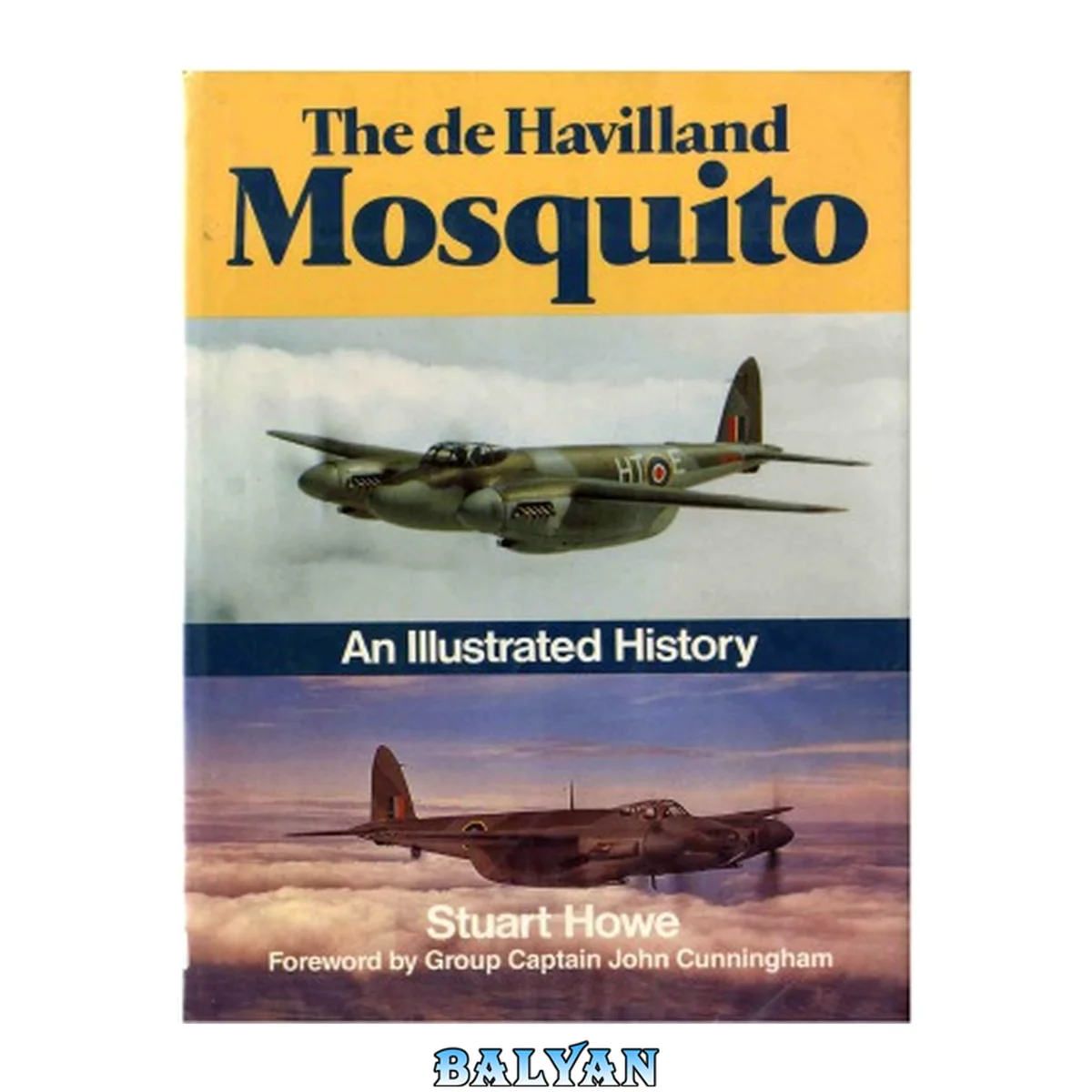 جلد کتاب The de Havilland Mosquito.  An Illustrated History