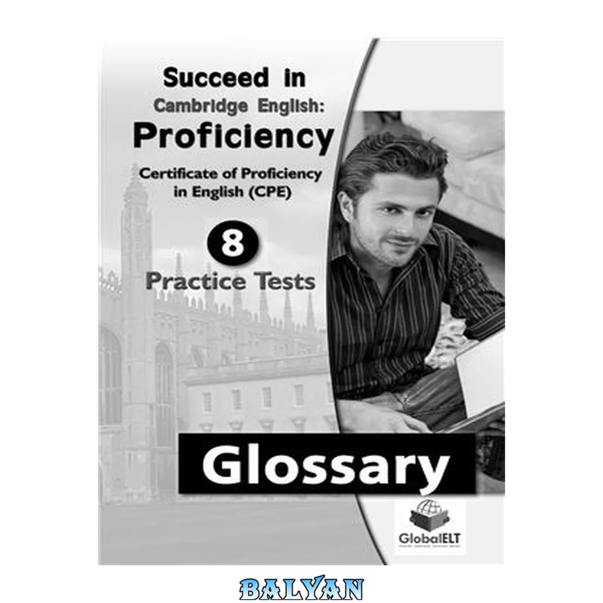 جلد کتاب Succeed In Cambridge English: Proficiency - 8 Practice Tests - Glossary