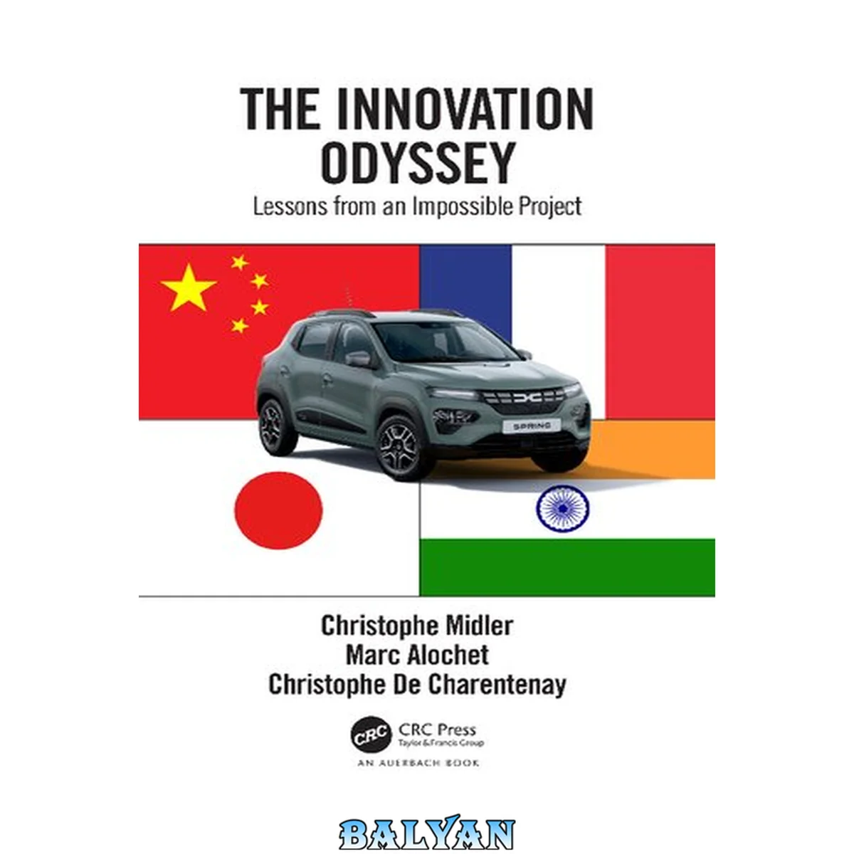 جلد کتاب The Innovation Odyssey : Lessons From an Impossible Project