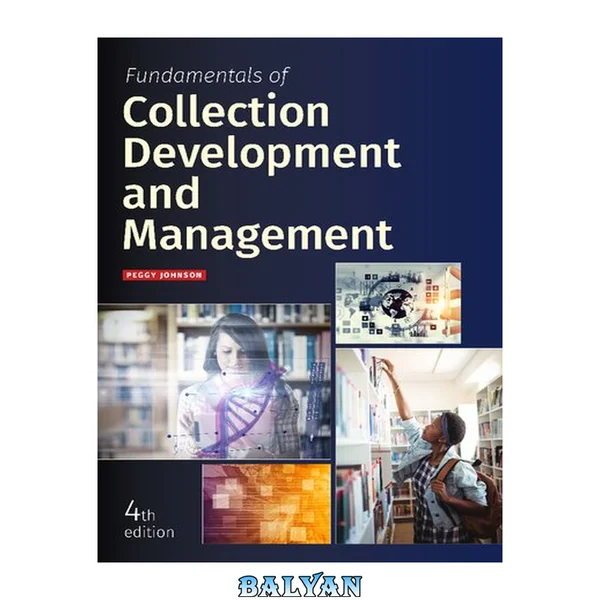 Fundamentals of Collection Development and Management