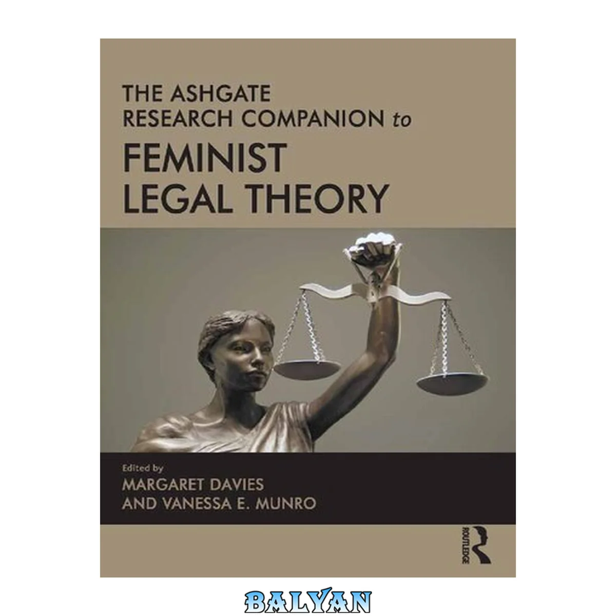 جلد کتاب The Ashgate Research Companion to Feminist Legal Theory (Ashgate Research Companions)