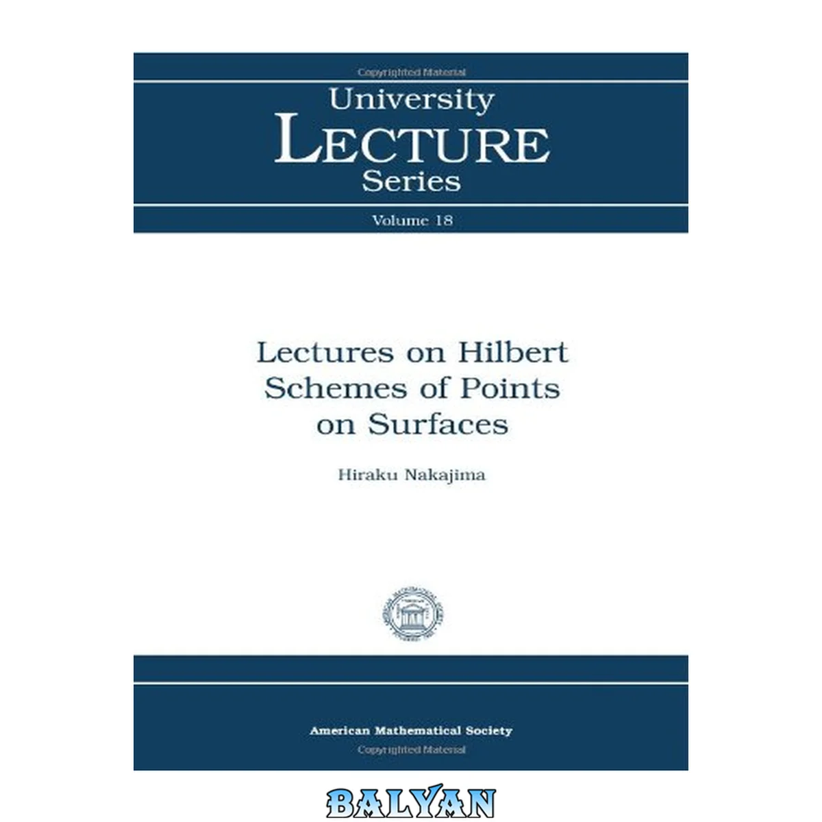 جلد کتاب Lectures on Hilbert Schemes of Points on Surfaces (University Lecture Series)