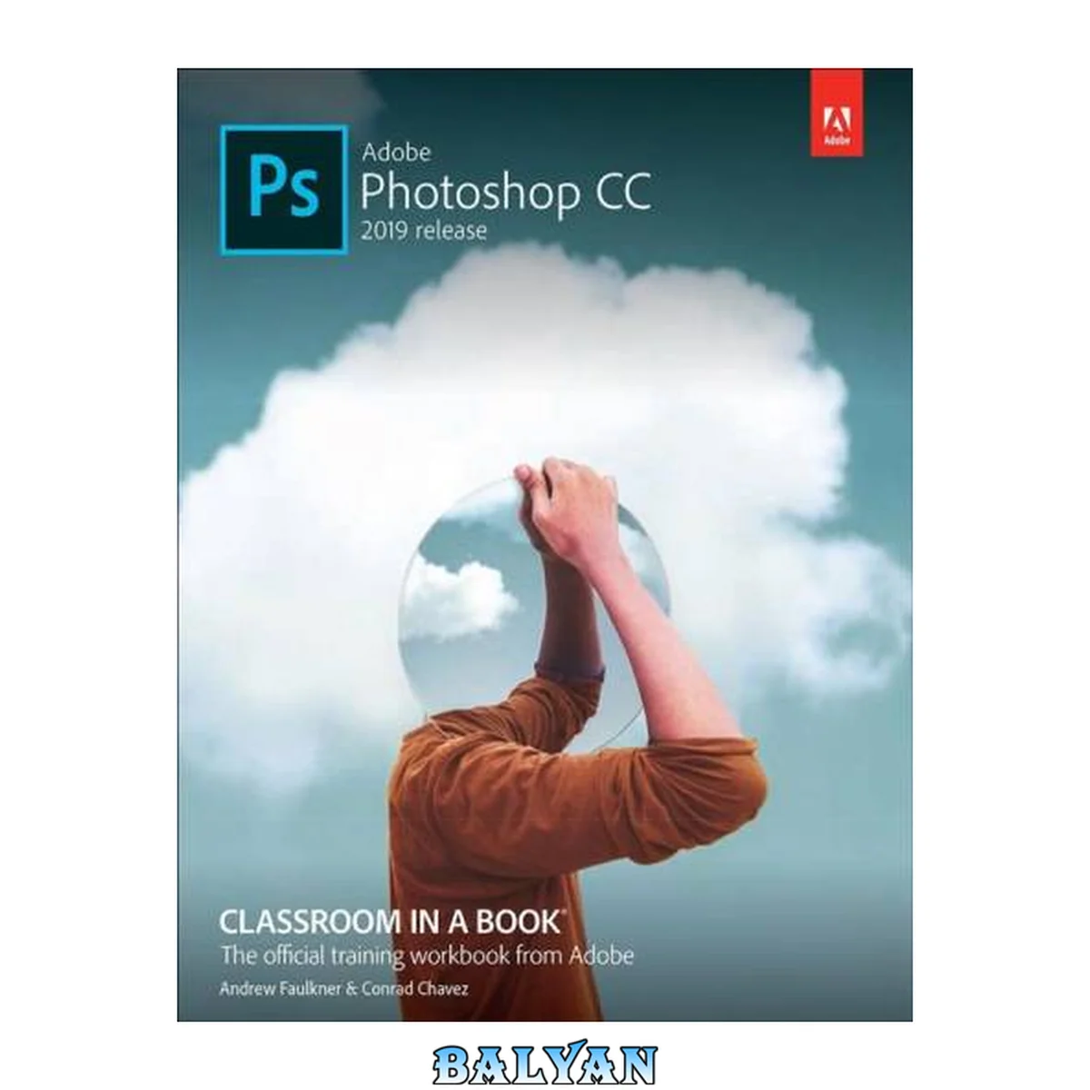 جلد کتاب Adobe photoship cc 2019 release : classroom in a book