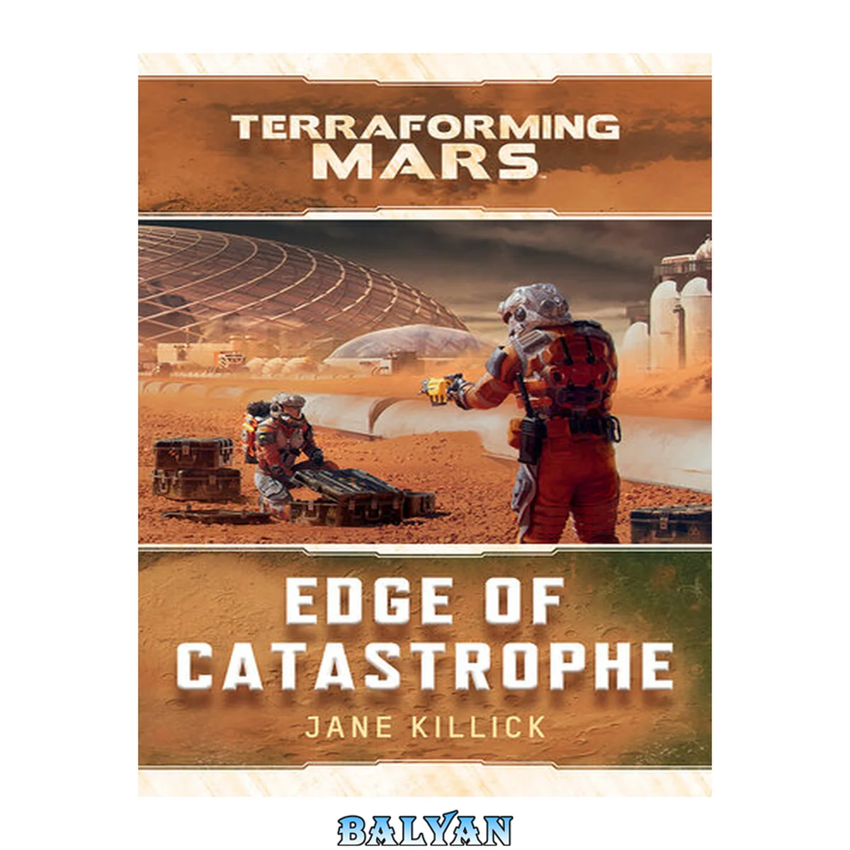 جلد کتاب Edge of Catastrophe : A Terraforming Mars Novel