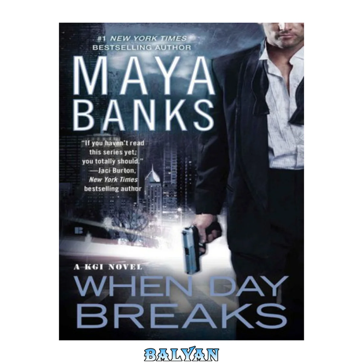 جلد کتاب When Day Breaks (KGI series Book 9)