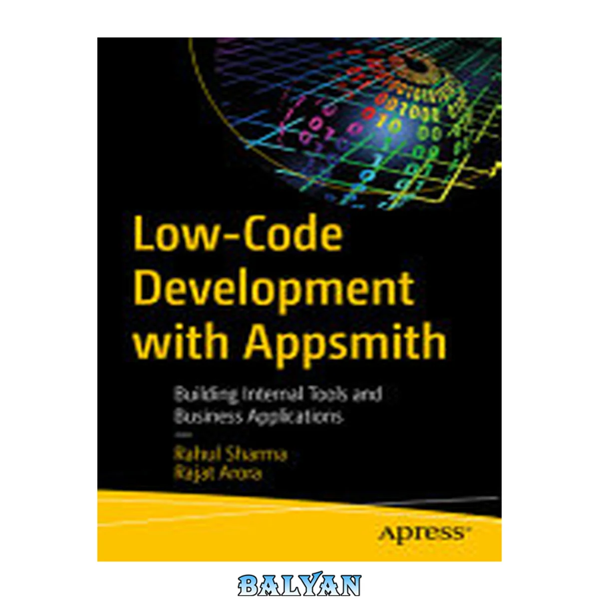 جلد کتاب Low-Code Development with Appsmith: Building Internal Tools and Business Applications