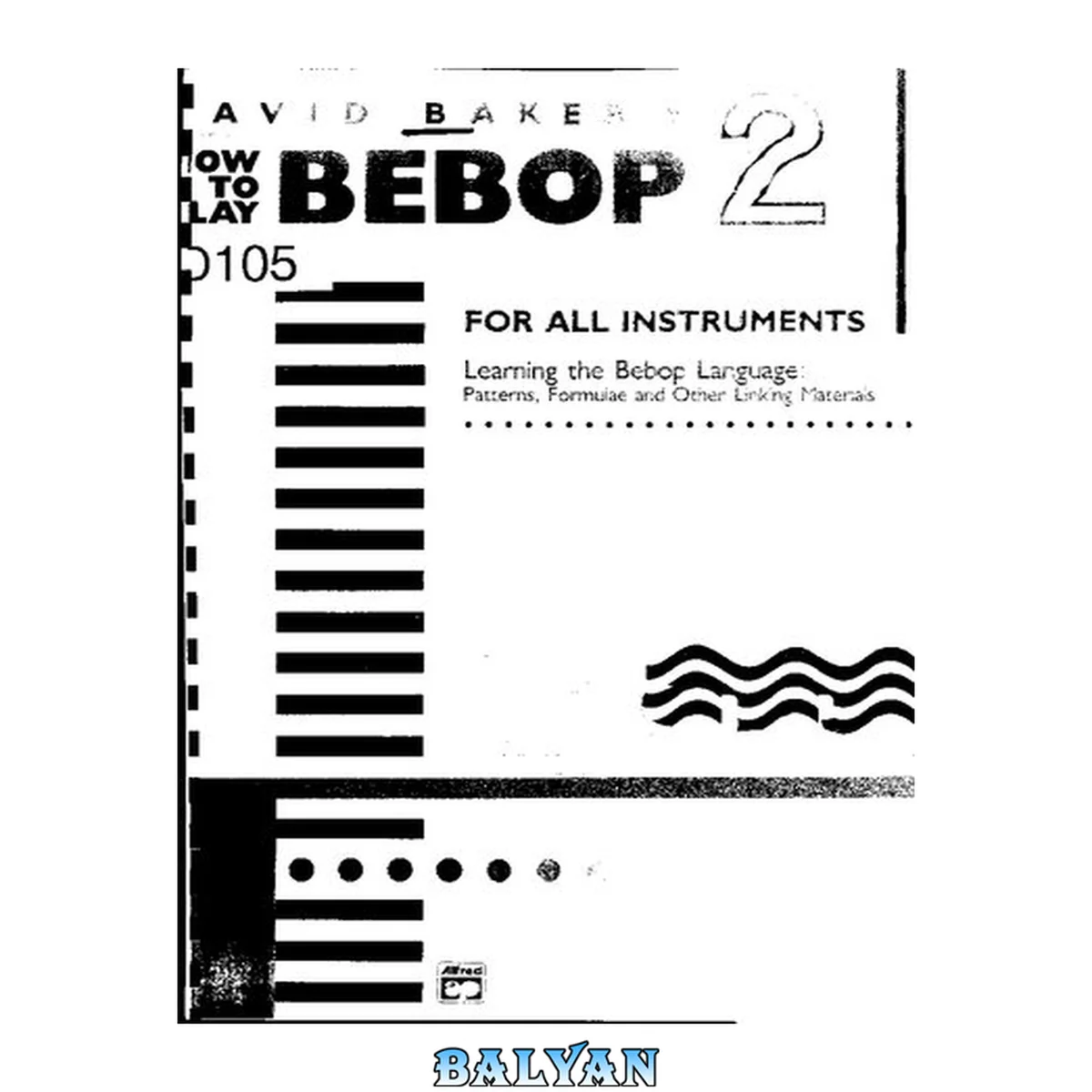 جلد کتاب Learning The Bebop Language. Vol II