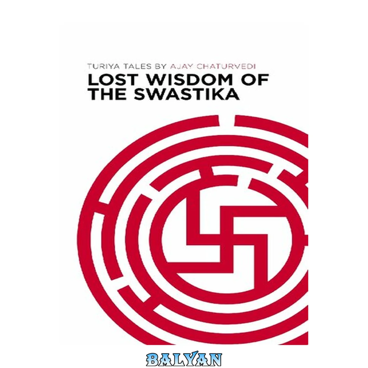 جلد کتاب Lost Wisdom of the Swastika
