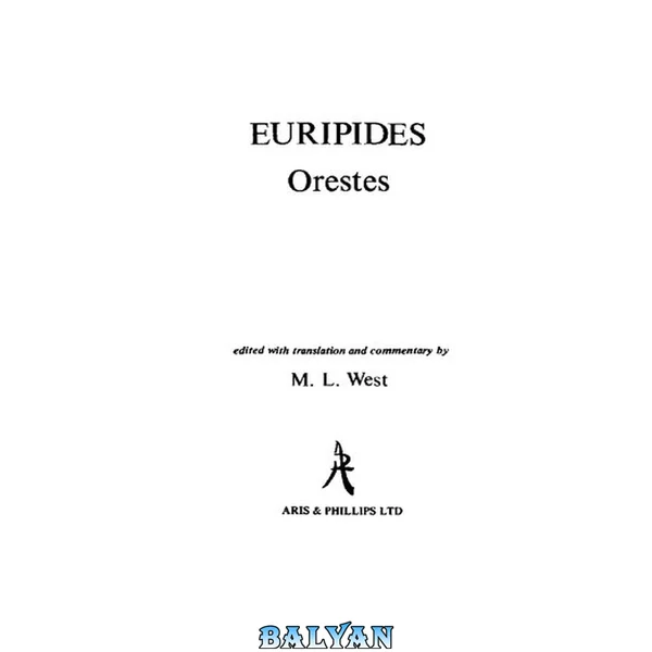 Euripides: Orestes (Aris and Phillips Classical Texts)