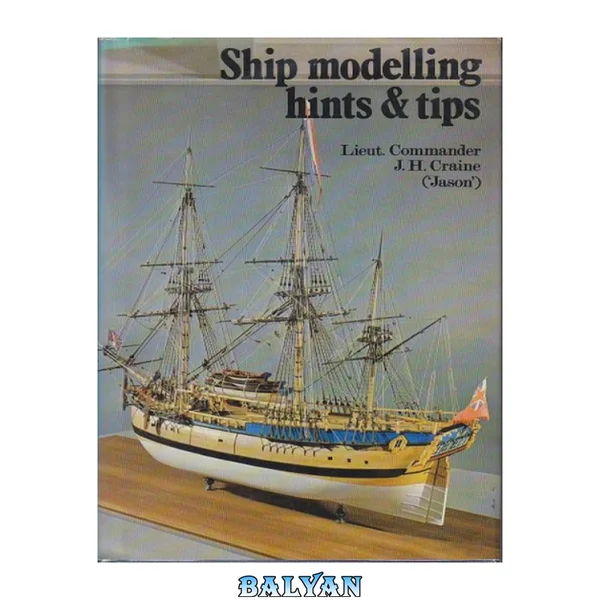 Ship modelling hints & tips