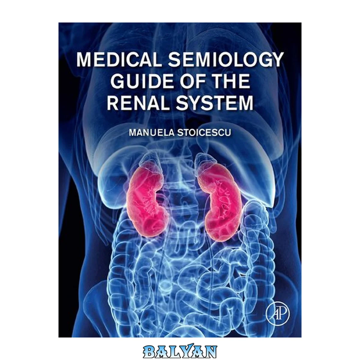 جلد کتاب Medical Semiology Guide of the Renal System