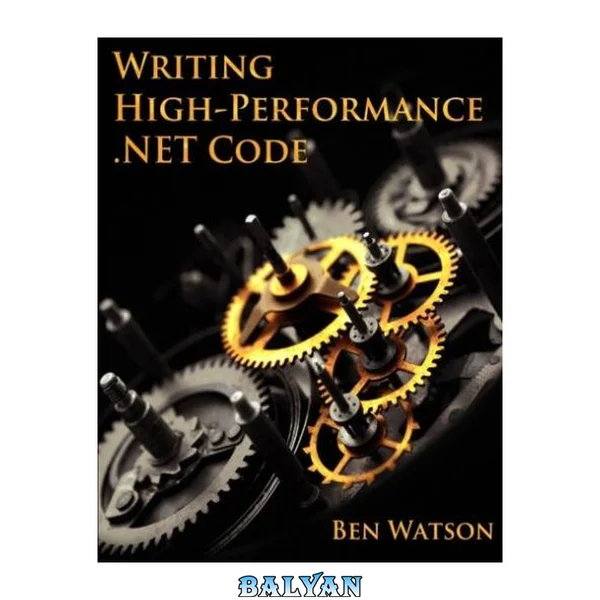 Writing High-Performance .NET Code