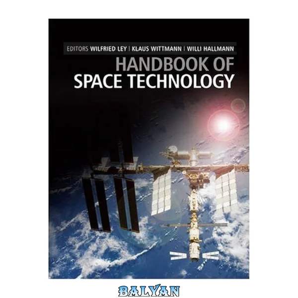 Handbook of Space Technology (Aerospace Series)