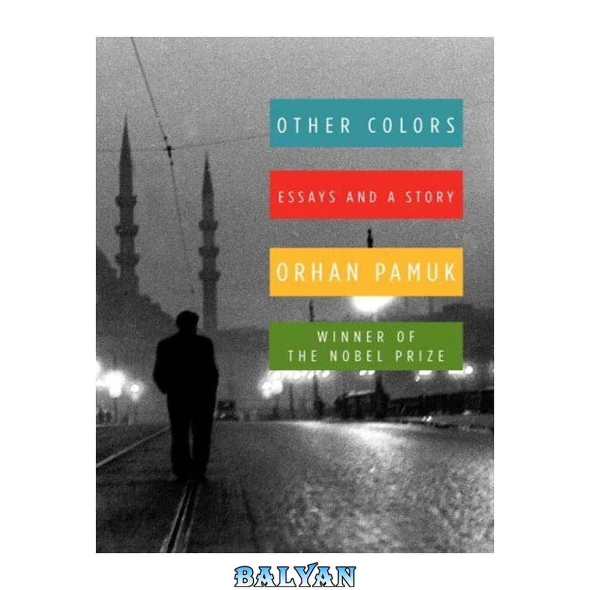 جلد کتاب Other colours : essays and a story