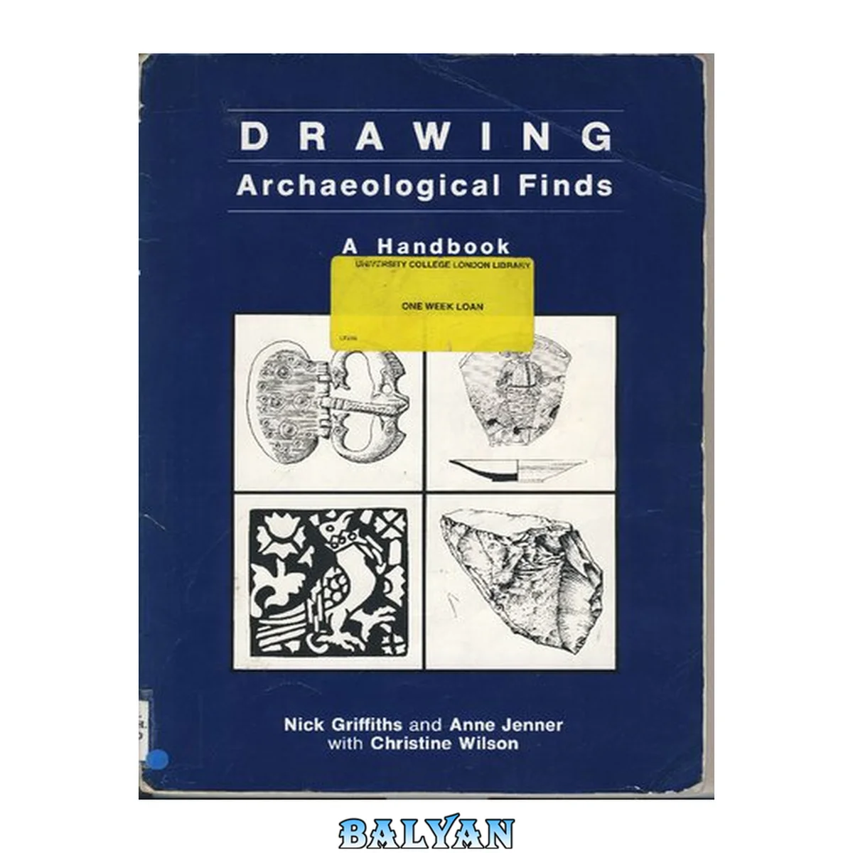جلد کتاب Drawing Archaeological Finds: A Handbook (Occasional Paper of the Institute of Archaeology, University College London)