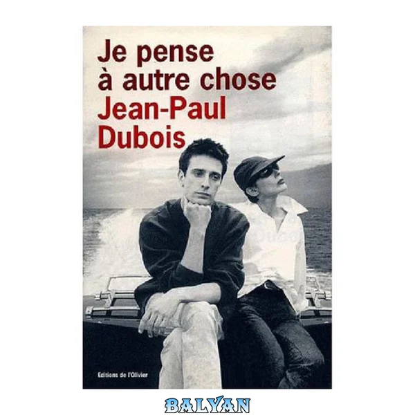 Je pense à autre chose