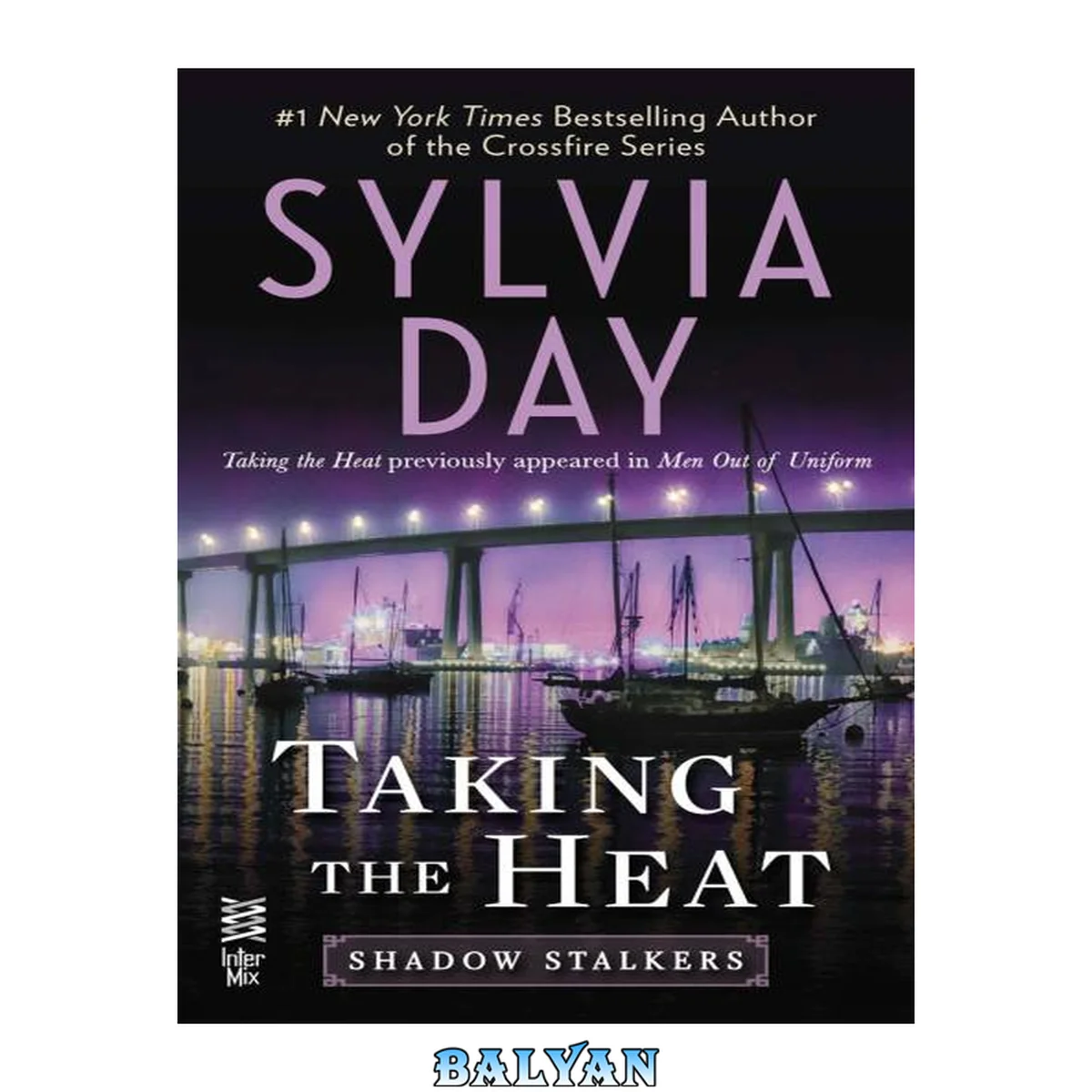 جلد کتاب Taking the heat : Shadow stalkers series, book 2