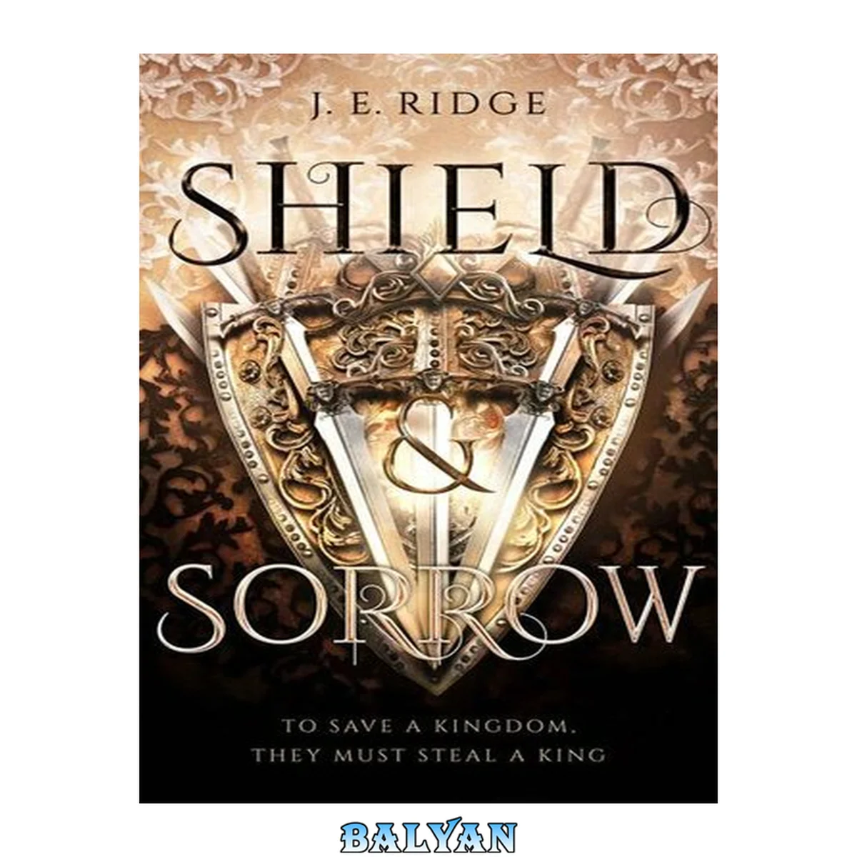 جلد کتاب Shield &amp; Sorrow