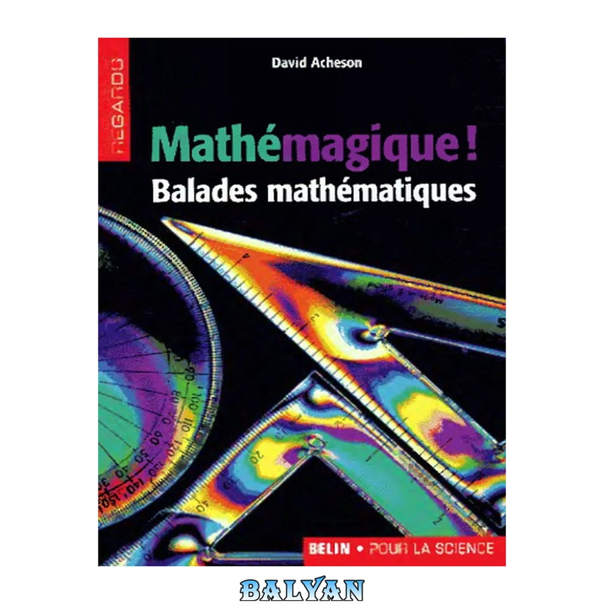 جلد کتاب Mathémagique ! Balades mathématiques