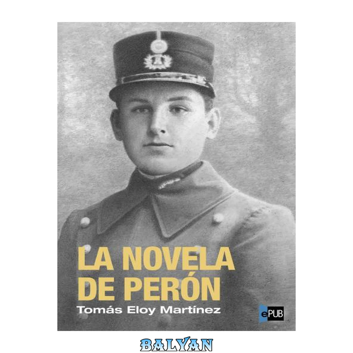جلد کتاب La novela de Perón