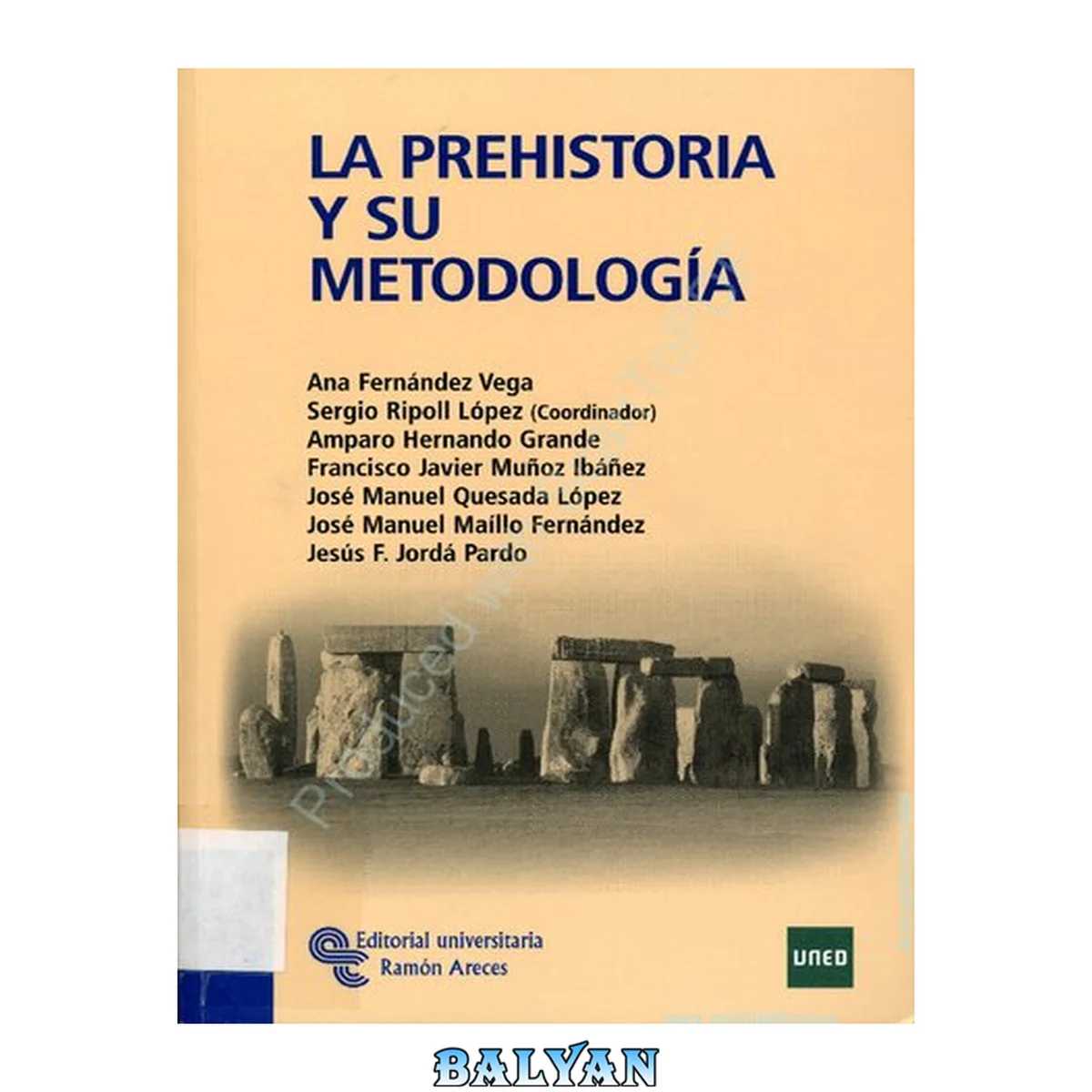 جلد کتاب La Prehistoria Y Su Metodologia