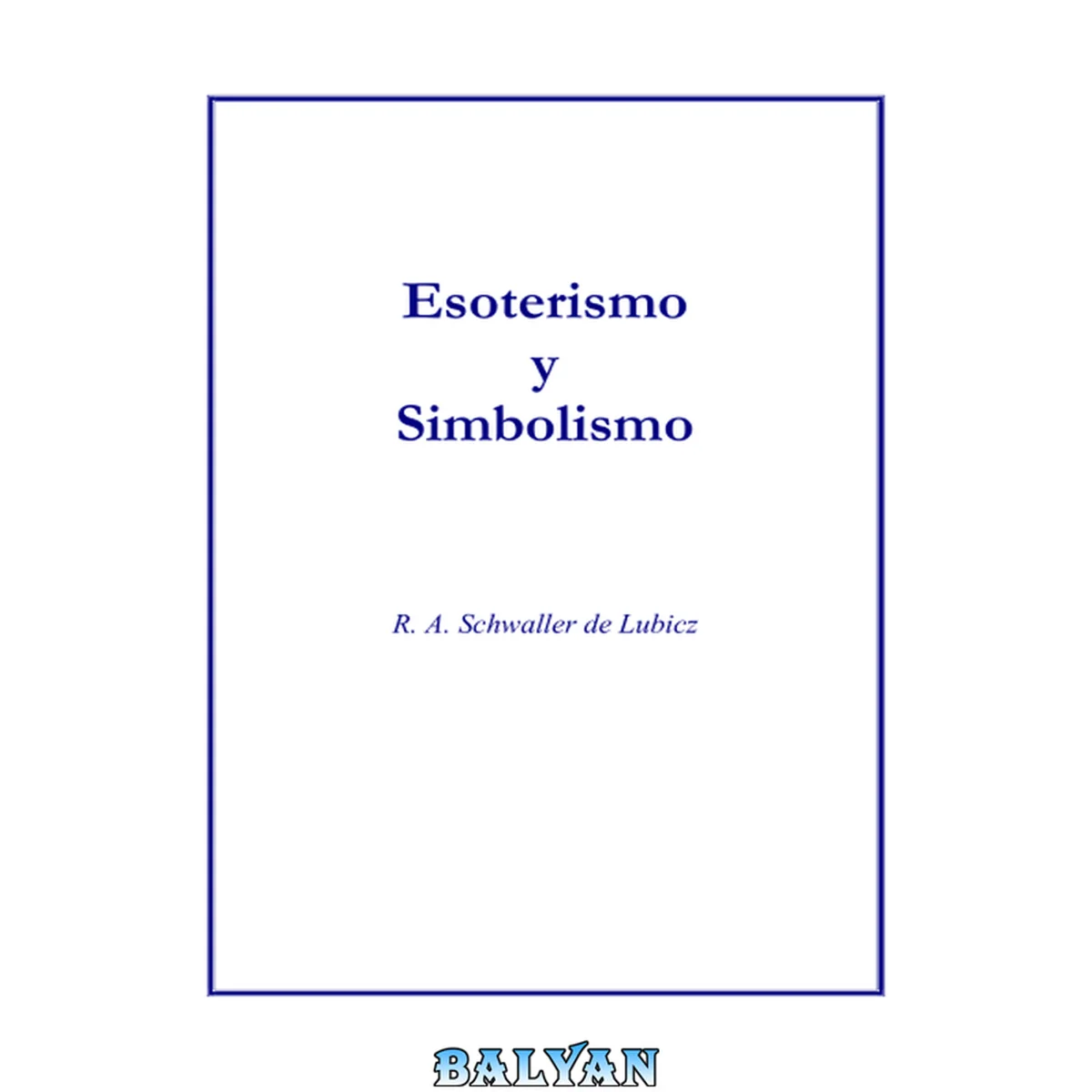 جلد کتاب Esoterismo Y Simbolismo