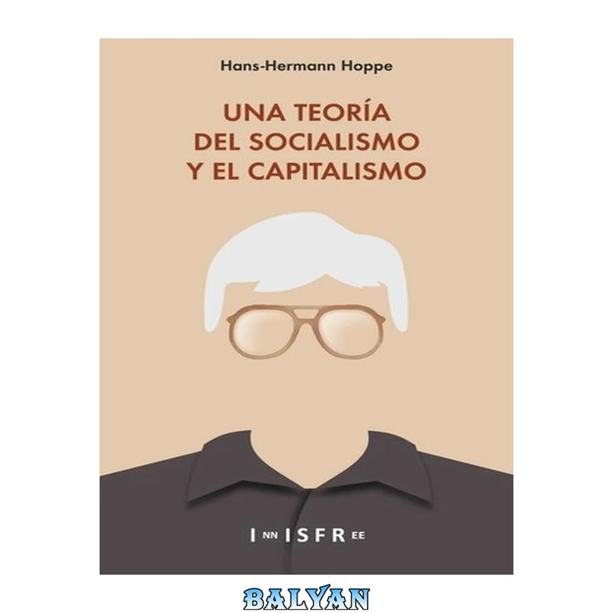 جلد کتاب Una teoría del socialismo y el capitalismo