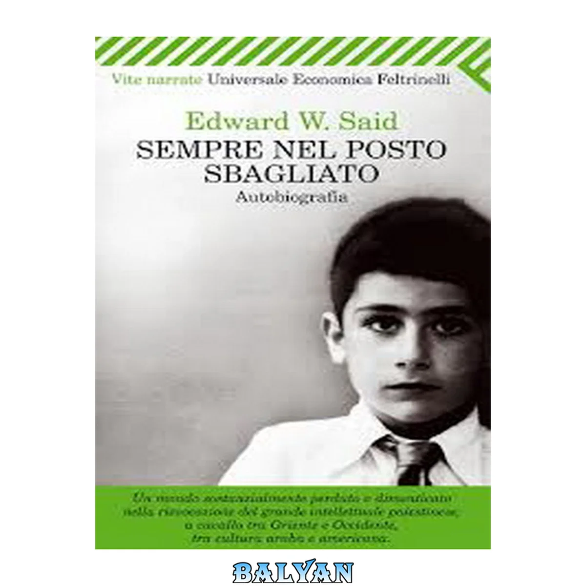 جلد کتاب Sempre nel posto sbagliato - Autobiografia