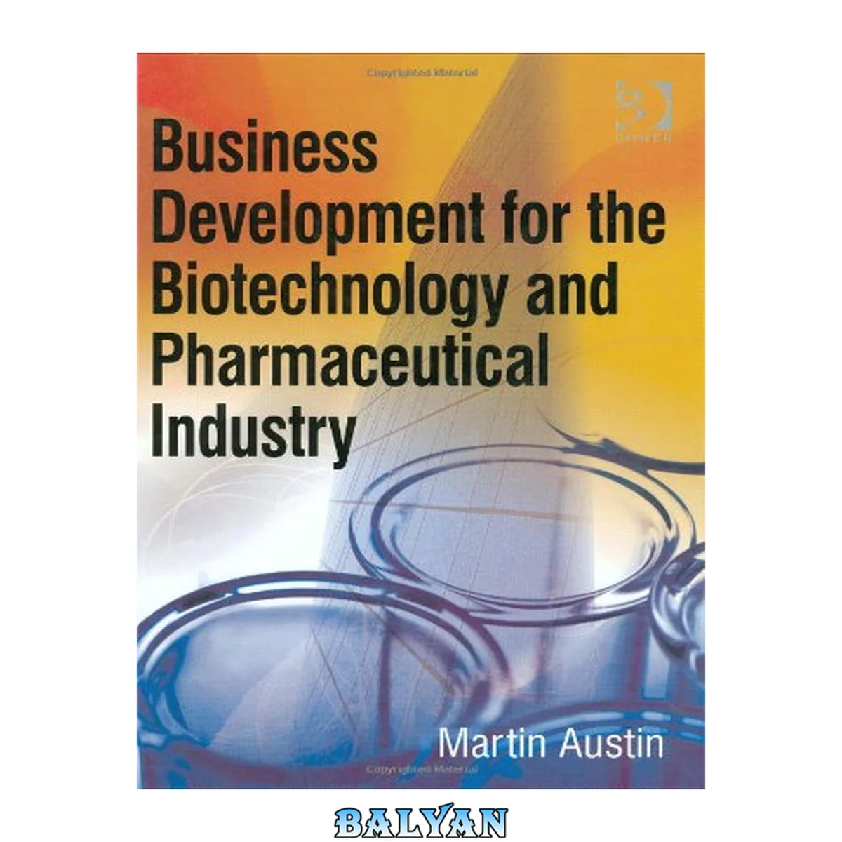 جلد کتاب Business Development for the Biotechnology and Pharmaceutical Industry