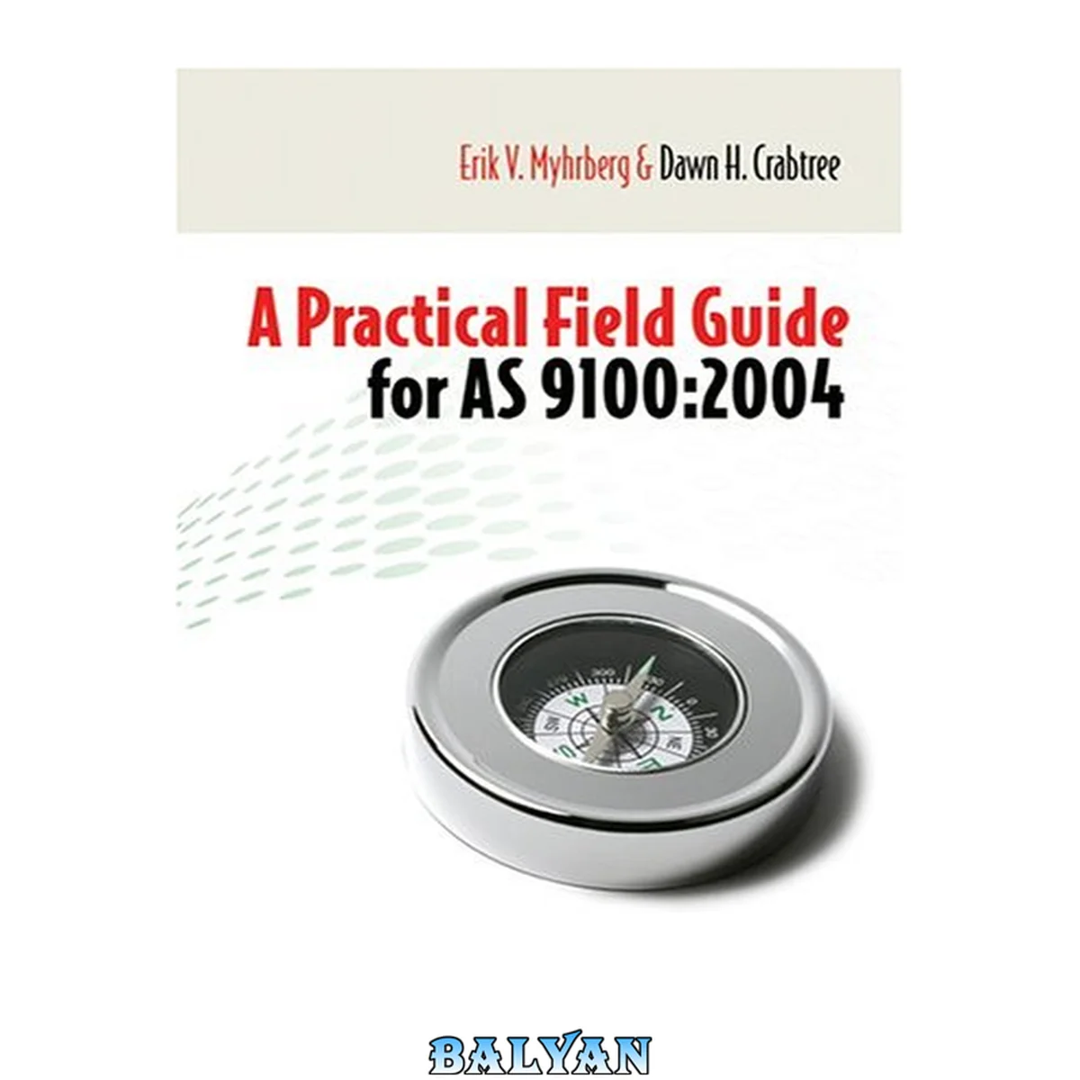 جلد کتاب A Practical Field Guide for AS9100