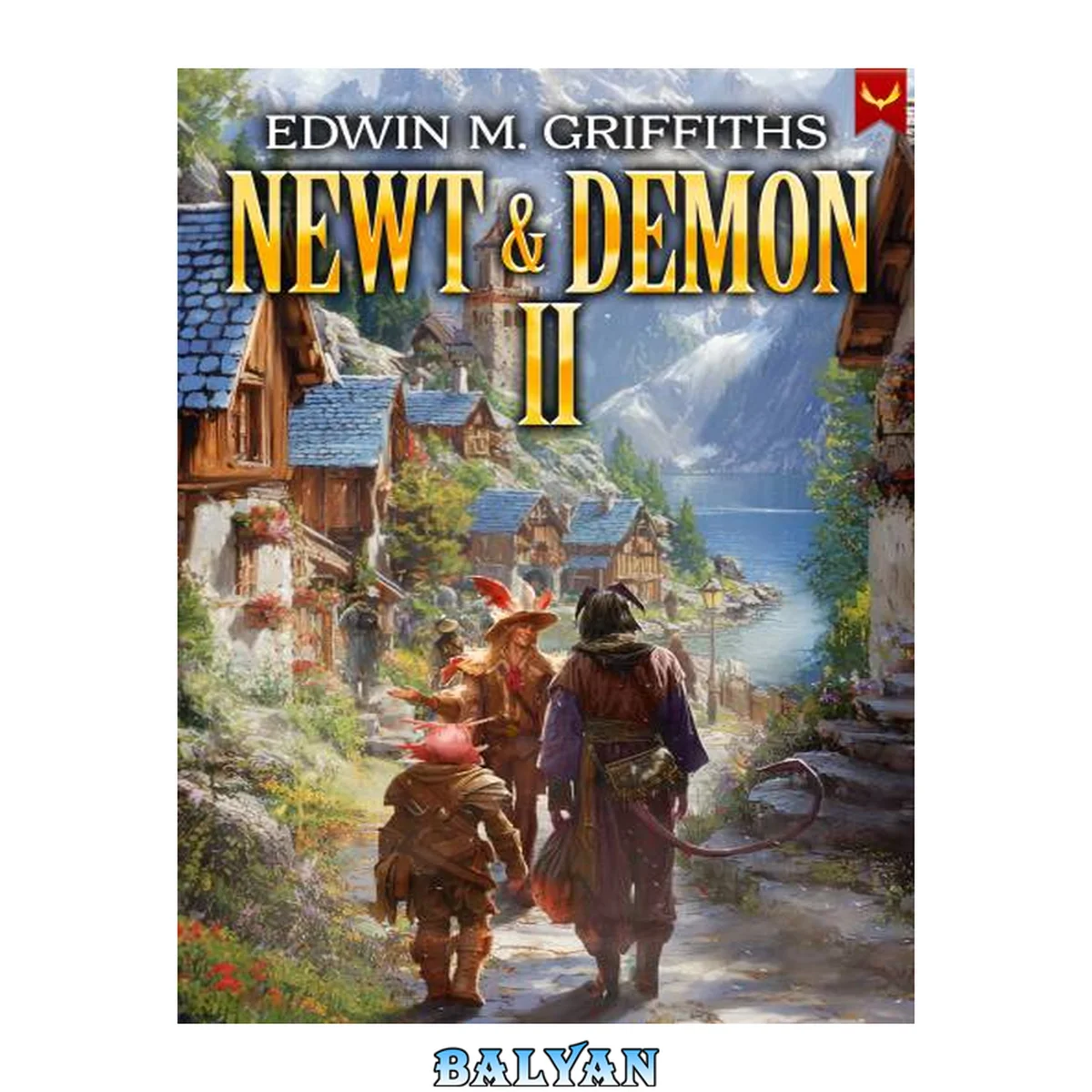 جلد کتاب Newt and Demon 2: A Low-Stakes Cozy Fantasy LitRPG (The Newt and Demon)