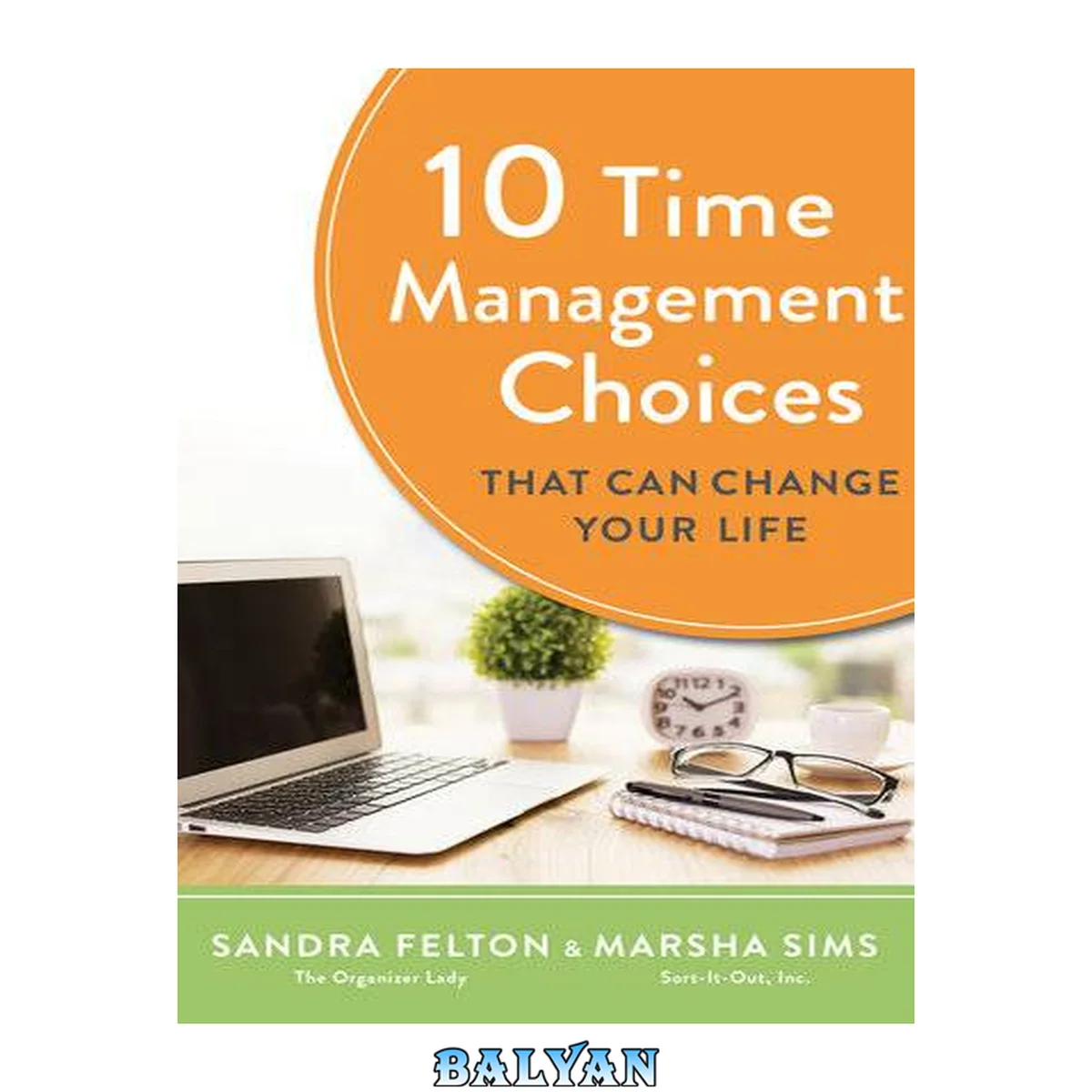 جلد کتاب 10 Time Management Choices That Can Change Your Life