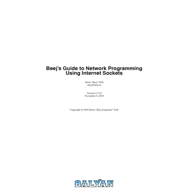 Beej’s Guide to Network Programming  Using Internet Sockets