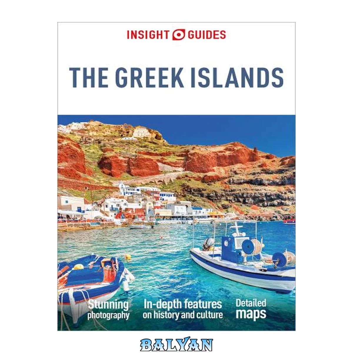 جلد کتاب Insight Guides the Greek Islands: Travel Guide with Free EBook