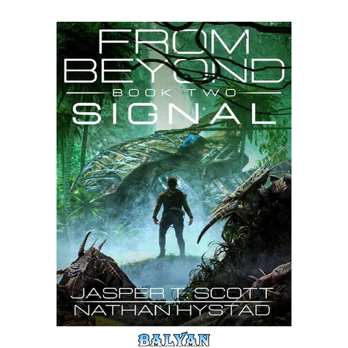 جلد کتاب From Beyond, book 2 - Signal