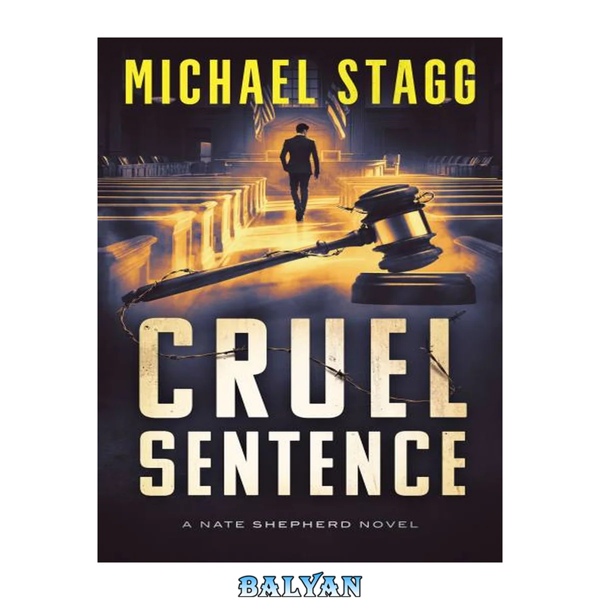جلد کتاب Cruel Sentence (The Nate Shepherd Legal Thriller Series Book 8)