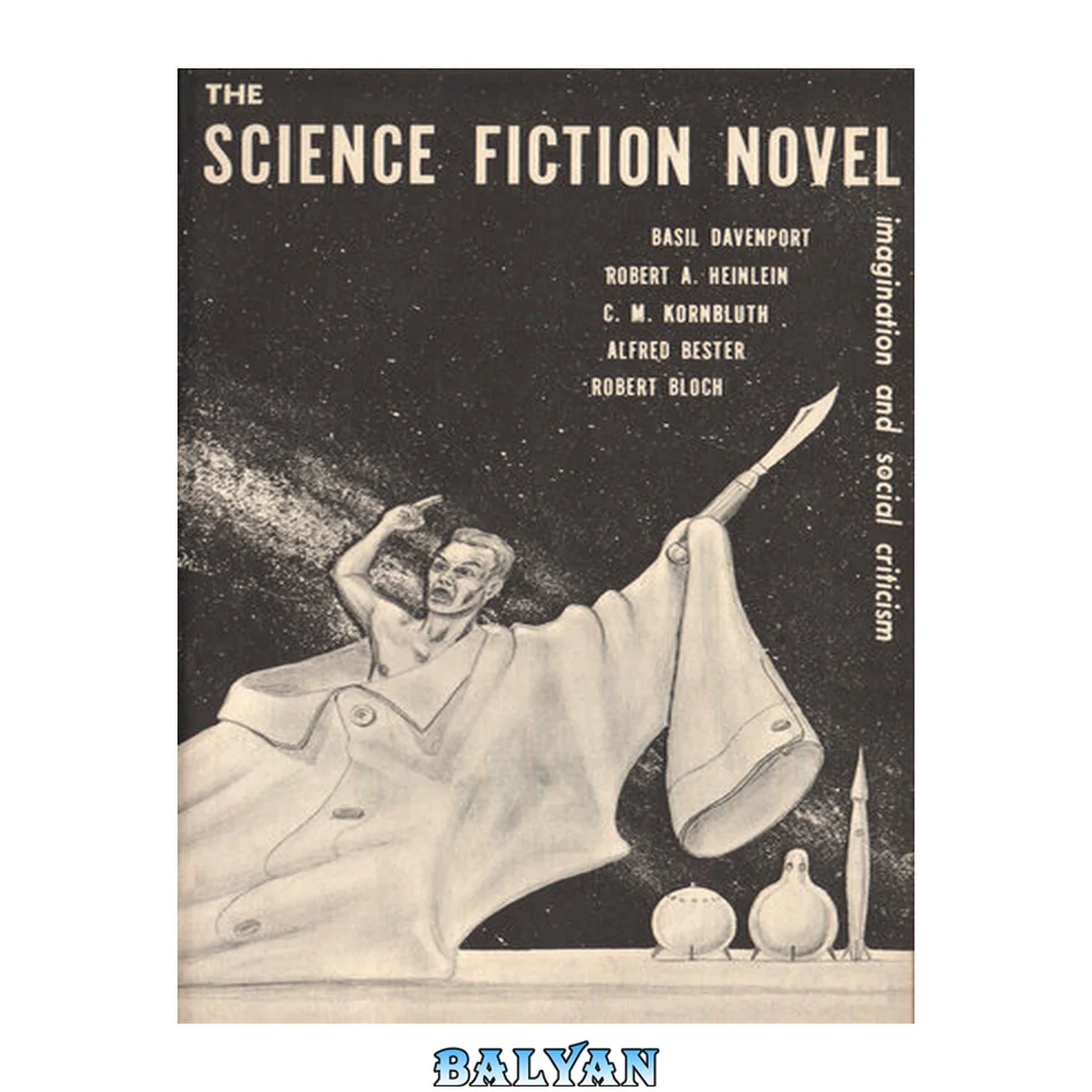 جلد کتاب The science fiction novel : imagination and social criticism