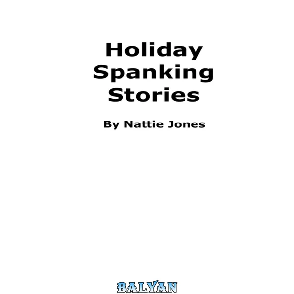 Holiday Spanking Stories