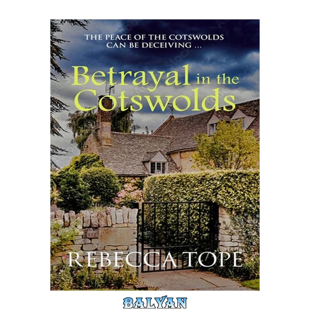 جلد کتاب Betrayal in the Cotswolds The peace of the Cotswolds can be deceiving